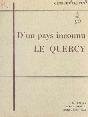 cover image of D'un pays inconnu, le Quercy